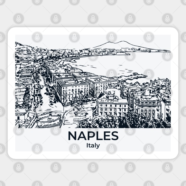Naples - Italy Magnet by Lakeric